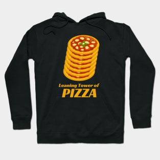 Leaning Tower of Pizza Hoodie